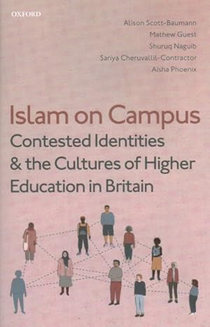 Immagine del venditore per Islam on Campus : Contested Identities and the Cultures of Higher Education in Britain venduto da GreatBookPrices