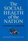 Seller image for Social Health of the Nation : How America Is Really Doing for sale by GreatBookPrices
