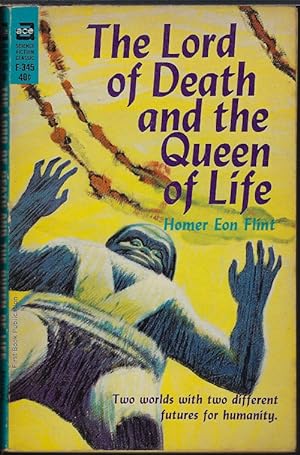 Seller image for THE LORD OF DEATH AND THE QUEEN OF LIFE for sale by Books from the Crypt