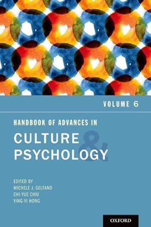 Bild des Verkufers fr Handbook of Advances in Culture and Psychology zum Verkauf von GreatBookPrices