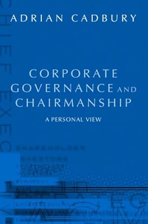 Imagen del vendedor de Corporate Governance and Chairmanship : A Personal View a la venta por GreatBookPrices