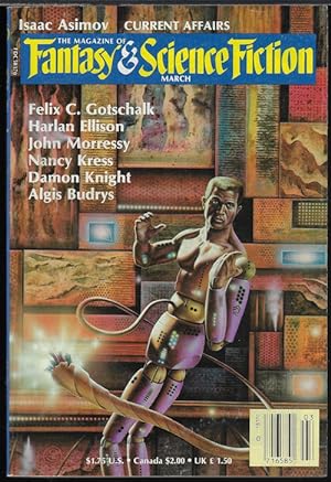 Bild des Verkufers fr The Magazine of FANTASY AND SCIENCE FICTION (F&SF): March, Mar. 1985 zum Verkauf von Books from the Crypt