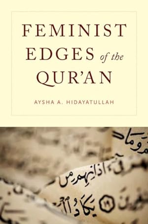 Seller image for Feminist Edges of the Qur'an for sale by GreatBookPrices