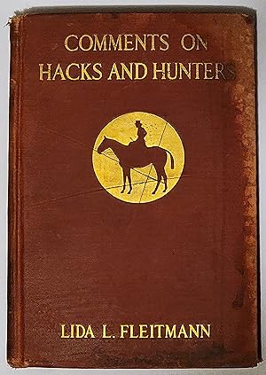 Seller image for Comments on Hacks and Hunters for sale by Mountain Gull Trading Company