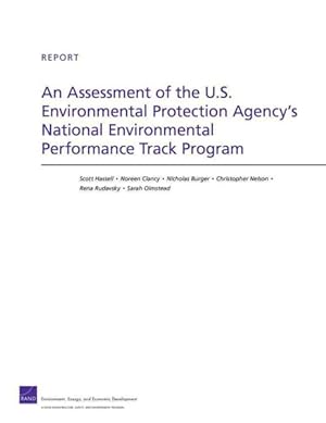 Imagen del vendedor de Assessment of the U.S. Environmental Protection Agency's National Environmental Performance Track Program a la venta por GreatBookPrices