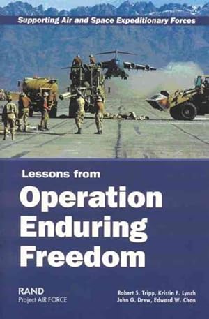 Seller image for Supporting Air and Space Expeditionary Forces : Lessons from Operation Enduring Freedom for sale by GreatBookPrices