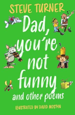 Bild des Verkufers fr Dad, You're Not Funny and Other Poems zum Verkauf von GreatBookPrices