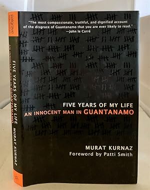 Image du vendeur pour Five Years of My Life An Innocent Man in Guantanamo mis en vente par S. Howlett-West Books (Member ABAA)