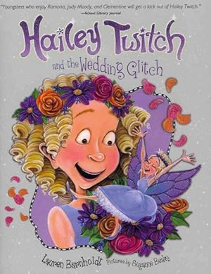 Bild des Verkufers fr Hailey Twitch and the Wedding Glitch zum Verkauf von GreatBookPricesUK