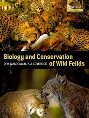 Imagen del vendedor de Biology and Conservation of Wild Felids a la venta por GreatBookPrices