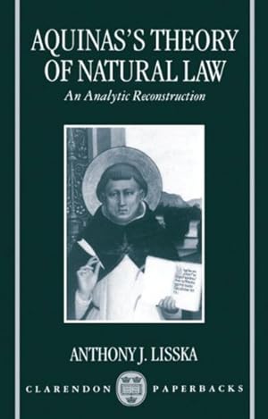 Seller image for Aquinas's Theory of Natural Law : An Analytical Reconstruction for sale by GreatBookPrices