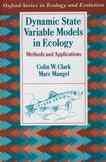 Image du vendeur pour Dynamic State Variable Models in Ecology : Methods and Applications mis en vente par GreatBookPrices