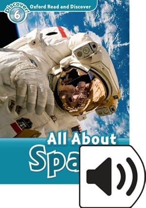 Bild des Verkufers fr Oxford Read And Discover: Level 6: All About Space Audio Pack zum Verkauf von GreatBookPrices