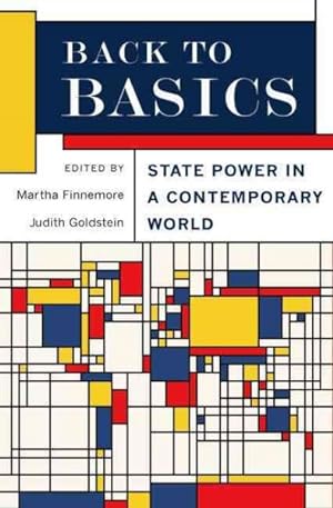 Immagine del venditore per Back to Basics : State Power in a Contemporary World venduto da GreatBookPrices