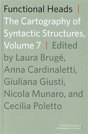 Imagen del vendedor de Functional Heads : The Cartography of Syntactic Structures a la venta por GreatBookPrices
