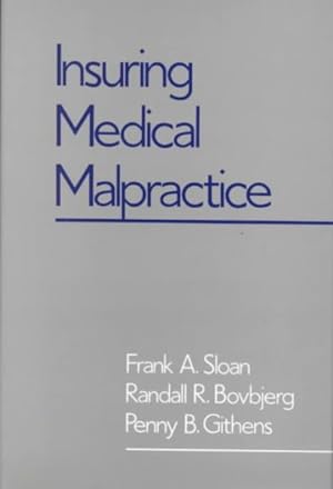 Image du vendeur pour Insuring Medical Malpractice mis en vente par GreatBookPricesUK