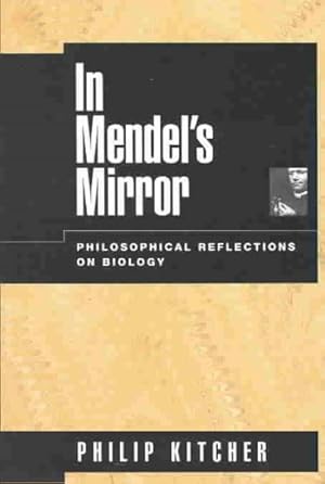 Imagen del vendedor de In Mendel's Mirror : Philosophical Reflections on Biology a la venta por GreatBookPrices
