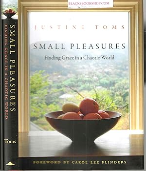 Bild des Verkufers fr Small Pleasures: Finding Grace in a Chaotic World zum Verkauf von Blacks Bookshop: Member of CABS 2017, IOBA, SIBA, ABA
