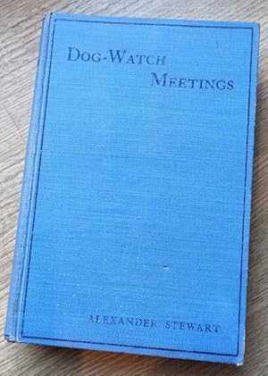 The Dog-Watch Meetings: or, A Revival on a Tramp Steamer