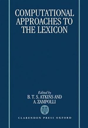 Seller image for Computational Approaches to the Lexicon for sale by GreatBookPricesUK