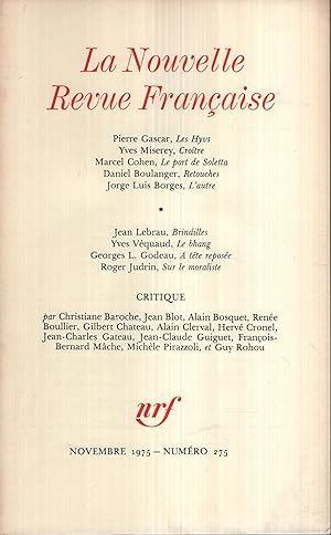 Bild des Verkufers fr La Nouvelle Revue Franaise Novembre 1975 N 275 zum Verkauf von PRISCA