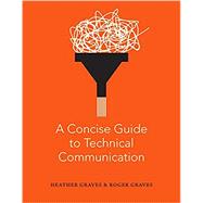 Bild des Verk�ufers f�r A Concise Guide to Technical Communication zum Verkauf von eCampus