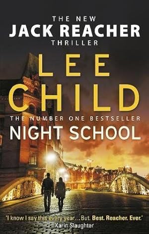 Immagine del venditore per NIGHT SCHOOL Paperback Novel (Lee Child - Jack Reacher - 2017) venduto da Comics Monster