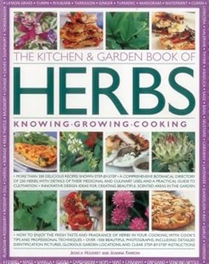 Imagen del vendedor de Kitchen & Garden Book of Herbs : Knowing, Growing, Cooking a la venta por GreatBookPricesUK