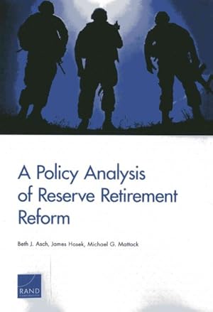 Seller image for Policy Analysis of Reserve Retirement Reform for sale by GreatBookPrices