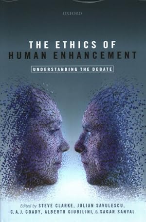 Immagine del venditore per Ethics of Human Enhancement : Understanding the Debate venduto da GreatBookPrices