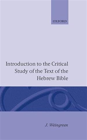 Immagine del venditore per Introduction to the Critical Study of the Text of the Hebrew Bible venduto da GreatBookPricesUK