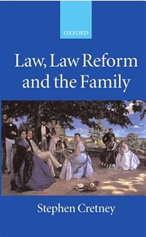 Immagine del venditore per Law, Law Reform and the Family venduto da GreatBookPrices