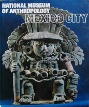 Imagen del vendedor de National Museum of Anthropology Mexico City. a la venta por FIRENZELIBRI SRL