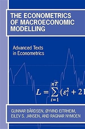 Imagen del vendedor de Econometrics Of Macroeconomic Modelling a la venta por GreatBookPrices