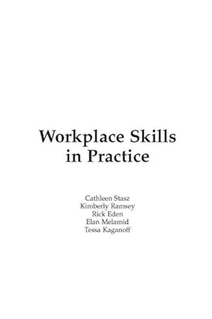 Seller image for Workplace Skills in Practice : Case Studies of Technical Work for sale by GreatBookPrices