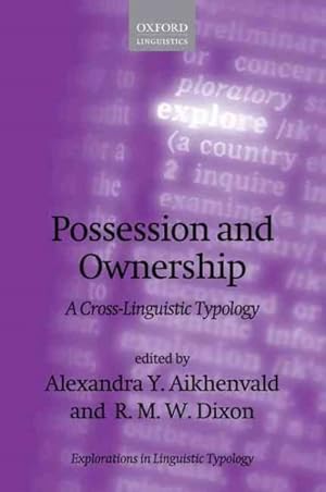 Seller image for Possession and Ownership : A Cross-Linguistic Typology for sale by GreatBookPrices