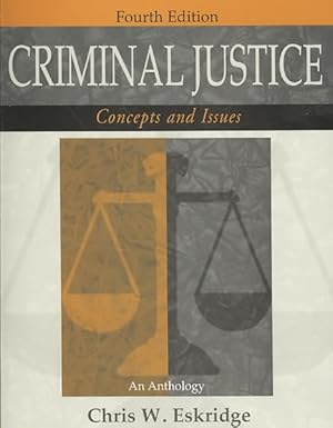 Image du vendeur pour Criminal Justice : Concepts and Issues : An Anthology mis en vente par GreatBookPrices