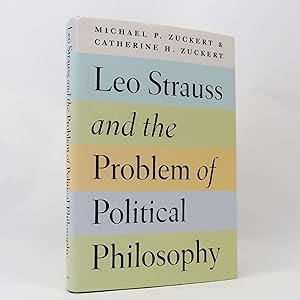 Bild des Verkufers fr Leo Strauss and the Problem of Political Philosophy by Michael P Zuckert zum Verkauf von Neutral Balloon Books