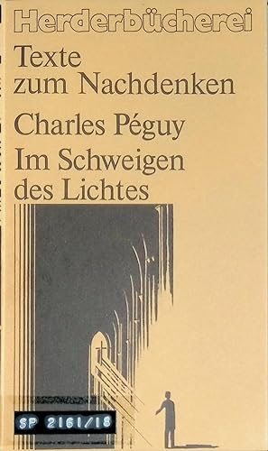 Seller image for Im Schweigen des Lichtes. (Nr. 986) for sale by books4less (Versandantiquariat Petra Gros GmbH & Co. KG)