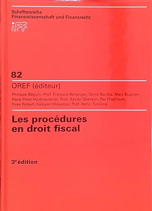 Seller image for Les procdures en droit fiscal. Schriftenreihe Finanzwissenschaft und Finanzrecht, 82 for sale by books4less (Versandantiquariat Petra Gros GmbH & Co. KG)