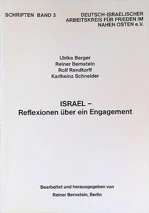 Seller image for Israel - Reflexionen ber ein Engagement. Deutsch-Israelischer Arbeitskreis fr Frieden im Nahen Osten: Schriften ; Bd. 3 for sale by books4less (Versandantiquariat Petra Gros GmbH & Co. KG)