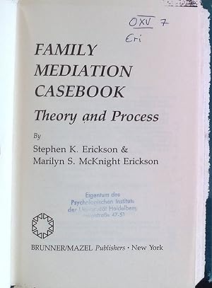 Bild des Verkufers fr Family Mediation Casebook: Theory And Process Frontiers in Couples and Family Therapy zum Verkauf von books4less (Versandantiquariat Petra Gros GmbH & Co. KG)