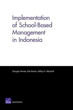 Seller image for Implementation of School-Based Management in Indonesia for sale by GreatBookPrices