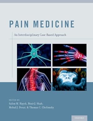 Imagen del vendedor de Pain Medicine : An Interdisciplinary Case-Based Approach a la venta por GreatBookPrices