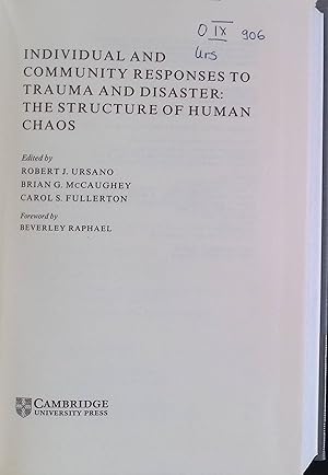 Seller image for Individual and Community Responses to Trauma and Disaster: The Structure of Human Chaos for sale by books4less (Versandantiquariat Petra Gros GmbH & Co. KG)