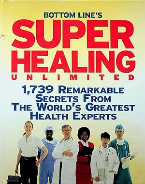 Bild des Verkufers fr Super Healing Unlimited zum Verkauf von Adventures Underground