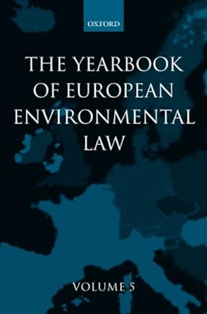 Bild des Verkufers fr Yearbook Of European Environmental Law zum Verkauf von GreatBookPrices