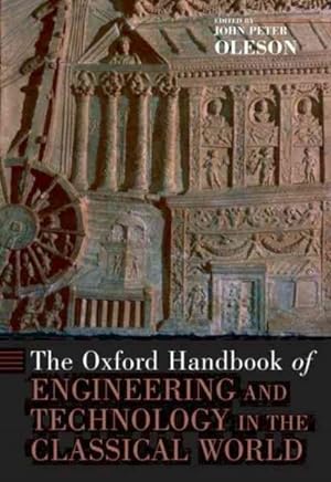 Imagen del vendedor de Oxford Handbook of Engineering and Technology in the Classical World a la venta por GreatBookPricesUK