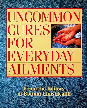 Imagen del vendedor de Uncommon Cures For Everyday Ailments a la venta por Adventures Underground