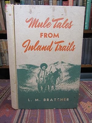 Mule Tales from Inland Trails